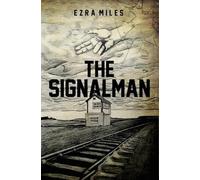 Ezra Miles The Signalman (Tascabile)