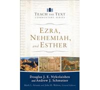 Andrew J. Schmutzer John Walton Douglas J.e. Nykolai Ezra, Nehemiah, (Tascabile)
