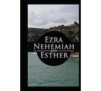 Ezra Nehemiah, & Esther