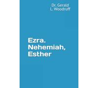 Ezra. Nehemiah, Esther