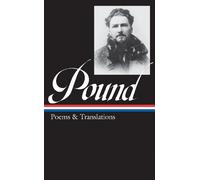 Ezra Pound Ezra Pound: Poems & Translations (LOA #144) (Copertina rigida)