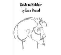 Ezra Pound Guide to Kulchur (Tascabile)