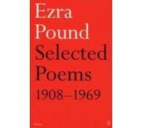 Ezra Pound Selected Poems 1908-1969 (Tascabile)