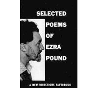 Ezra Pound Selected Poems of Ezra Pound (Tascabile)