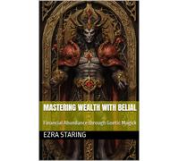 Ezra Starling Mastering Wealth with Belial (Tascabile)