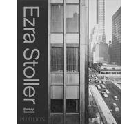 Ezra Stoller. Ediz. illustrata: A Photographic History of Modern American Architecture