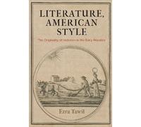 Ezra Tawil Literature, American Style (Copertina rigida)