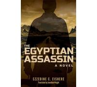Ezzedine C. Fishere The Egyptian Assassin (Tascabile)