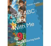 Ezzy ABC Color With Me: Ezzy coloring book