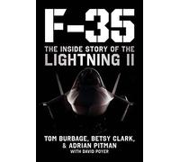 Tom Burbage Betsy Clark Adrian Pitman David Poyer F-35 (Copertina rigida)