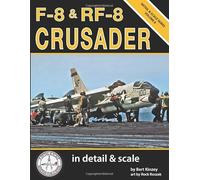 F-8 & RF-8 Crusader in Detail & Scale