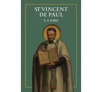 F a Forbes St Vincent de Paul (Tascabile)