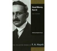 F A Hayek Good Money (Tascabile)