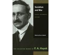F A Hayek Socialism & War (Tascabile)