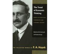 F A Hayek Trend of Economic Thinking (Tascabile)