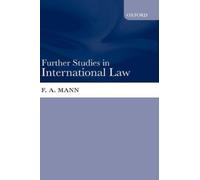 F. A. Mann Further Studies in International Law (Copertina rigida)