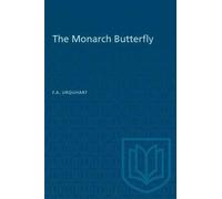 F A Urquhart The Monarch Butterfly (Tascabile) Heritage