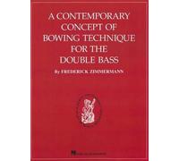 F. Aimmerman A Contemporary Concept of Bowing Technique (Tascabile)