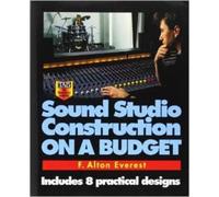 F. Alton Everest Sound Studio Construction on a Budget (Tascabile)