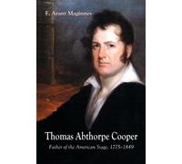 F. Arant Maginnes Thomas Abthorpe Cooper (Tascabile)