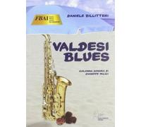 F.B.A.I. Valdesi blues. Con CD Audio