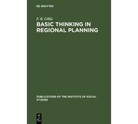 F. B. Gillie Basic thinking in regional planning (Copertina rigida)