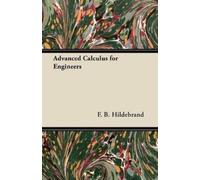 F. B. Hildebrand Advanced Calculus for Engineers (Tascabile)