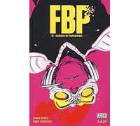 F.B.P. VOL.1 - CAMBIO DI PARADIGMA