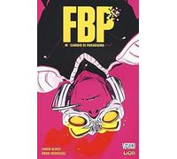 F.B.P. VOL.1 - CAMBIO DI PARADIGMA