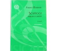 F. BARBIERI - SOLFEGGI PARLATI E CANTATI VOL. 2