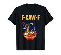 F Caw F Corvo Mangiare Ramen F-Caw-F Black Bird Raven Giappone Maglietta
