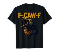 F-CAW-F Divertente Pollo FCAWF Sarcasmo ironia Umorismo F CAW F Maglietta