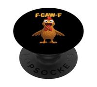 F-CAW-F divertente pollo FCAWF sarcasmo ironia umorismo F CAW F PopSockets PopGrip Adesivo