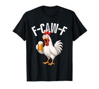 F-Caw-F Funny Chicken Hilarious Rooster Holding Beer Graphic Maglietta
