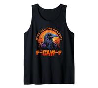 F-CAW-F Funny Inappropriate Adult Humor Rude Halloween Canotta