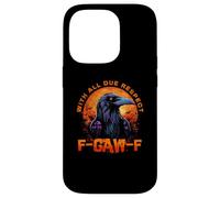 F-CAW-F Funny Inappropriate Adult Humor Rude Halloween Custodia per iPhone 14 Pro