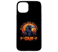 F-CAW-F Funny Inappropriate Adult Humor Rude Halloween Custodia per iPhone 15 Plus