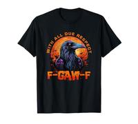 F-CAW-F Funny Inappropriate Adult Humor Rude Halloween Maglietta