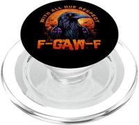 F-CAW-F Funny Inappropriate Adult Humor Rude Halloween PopSockets PopGrip per MagSafe