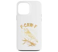 F-Caw-F - Maglietta a maniche corte con uccellino, design umoristico Custodia per iPhone 13 Pro Max