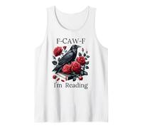 F Cawf Crow Book Lover Fuck off Im Reading Smut Dark Romance Canotta