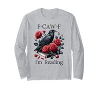 F Cawf Crow Book Lover Fuck off Im Reading Smut Dark Romance Maglia a Manica
