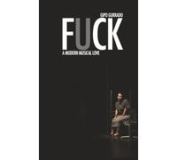 F°CK: A modern musical love