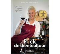 F*ck de dieetcultuur: stop met lijnen, start met leven