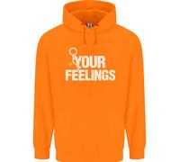 F#ck I Tuoi Sentimenti Felice Offensivo Scortese Felpa Per Bambini