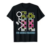 F-ck It! I'm Going Fishing Divertente Pesca Maglietta
