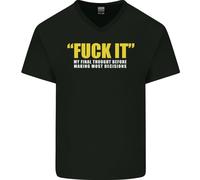 F#CK It La Mia Ultima Idea Divertente Offensiva Maglietta In Cotone A V Per Uomo