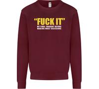 F#CK It La Mia Ultima Idea Divertente Offensiva Uomo Felpa