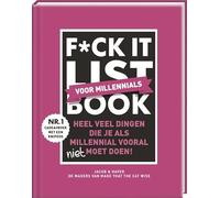 F*ck it list book - Voor millennials: Heel veel dingen die je vooral (niet) moet doen