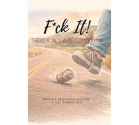 F*ck It! There’s Always Tomorrow: Because Procrastination is Not Always Bad